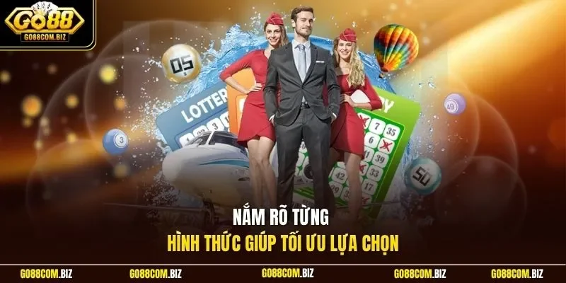 Nắm rõ từng hình thức giúp tối ưu lựa chọn